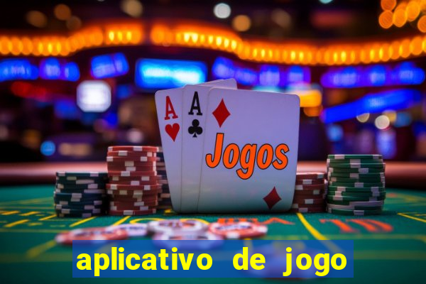 aplicativo de jogo que paga de verdade